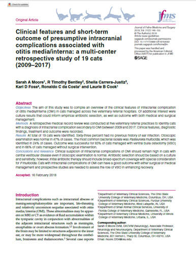 Clinical features and short-term outcome of presumptive intracranial complications associated with otitis media-interna: A multi-center retrospective study of 19 cats (2009-2017). Journal of Feline Medicine and Surgery (2019)