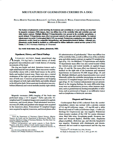 A novel leukoencephalomyelopathy in Border terrier puppies. Journal of Veterinary Internal Medicine (2012)
