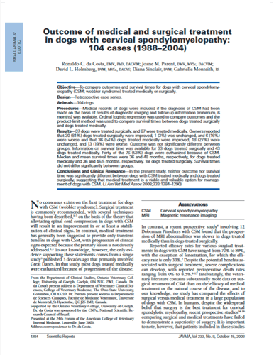 Outcome of medical and surgical treatment in dogs with cervical spondylomyelopathy – 104 cases. Journal of the American Veterinary Medical Association (2008)