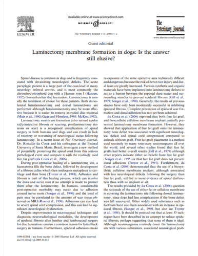 The effects of free fat graft or cellulose membrane implant on laminectomy membrane formation in dogs. The Veterinary Journal (England). Editorial sobre o trabalho (2006)