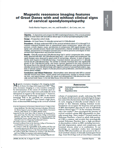 Magnetic resonance imaging features in the evaluation of Great Danes with and without clinical signs of cervical spondylomyelopathy. Journal of the American Veterinary Medical Association (2014)