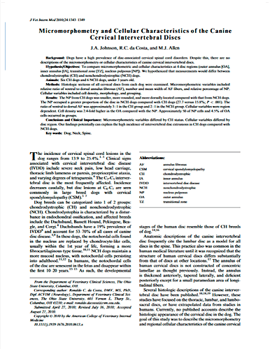 Micromorphometry and Cellular Characteristics of the Canine Cervical Intervertebral Discs. Journal of Veterinary Internal Medicine (2010)