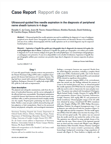 Ultrasound-guided fine needle aspiration in the diagnosis of peripheral nerve sheath tumors in 4 dogs. Canadian Veterinary Journal (2008)